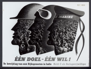 Collectie / Archief : Fotocollectie Rijksvoorlichtingsdienst Eigen Reportage / Serie : [ onbekend ] Beschrijving : Affiche "Een doel-Een wil! De bevrijding van onze Rijksgenoten in Indië. Meldt u aan als oorlogsvrijwilliger Datum : 1945 Trefwoorden : tweede wereldoorlog Fotograaf : Fotograaf Onbekend / Anefo Auteursrechthebbende : Nationaal Archief Materiaalsoort : Foto (zwart/wit) Nummer archiefinventaris : bekijk toegang 2.24.10.02 Bestanddeelnummer : 120-0954